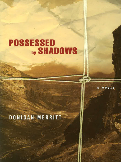 Title details for Possessed by Shadows by Donigan Merritt - Available